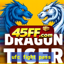 ufc fight pass onde assistir